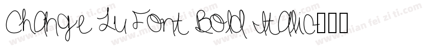 Change Lu Font Bold Italic字体转换